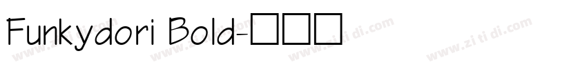 Funkydori Bold字体转换
